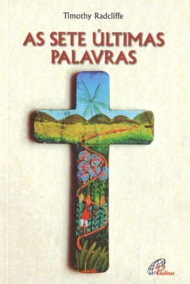 As sete &uacute;ltimas palavras